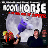 MJ Hibbett (and Steve) - Moon Horse VS The Mars Men Of Jupiter